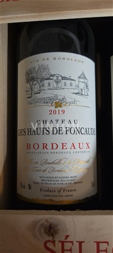 Bordeaux Château S Hauts de Foncaude 2019