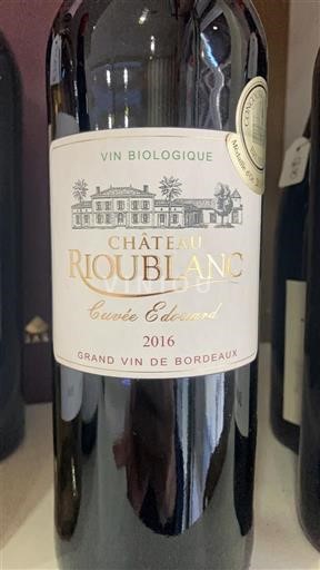 Bordeaux Château Rioublanc Edouard 2016