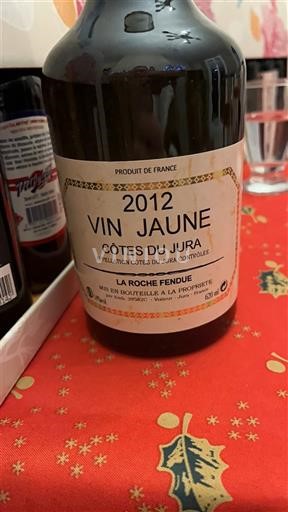 Jura Côtes du Jura La Roche Fendue 2012