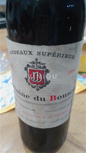Bordeaux Bordeaux supérieur Domaine Bouscat 1996