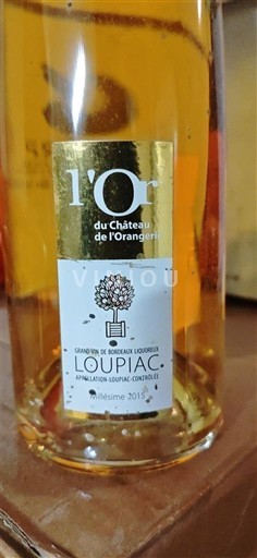 Bordeaux Loupiac Château L'Orangerie l'Or 2015