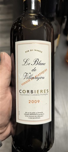Langvedok Corbières Domaine Gérard Bertrand Le Blanc de Villemajou 2009
