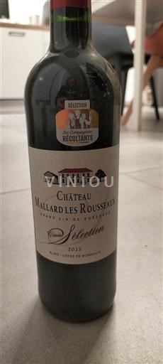 Bordeaux Château Mallard Les Rousseaux Sélection 2023