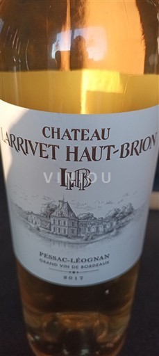 Bordeaux Pessac-Léognan Château Larrivet Haut-Brion 2017