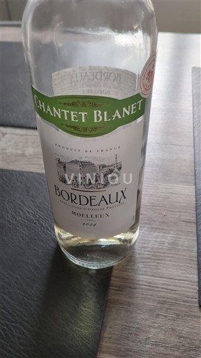 Bordeaux Chantet Blanet 2024