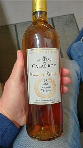 Roussillon Muscat de Rivesaltes Château Caladroy 15 Ans Grande Réserve Không niên vụ