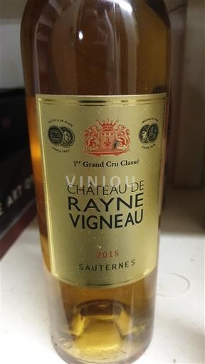 Bordeaux Sauternes 1er Grand Cru Classé Château Rayne Vigneau 2015