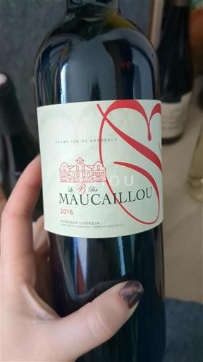 Burdeos Bordeaux superior Château Maucaillou Le B par Maucaillou 2016