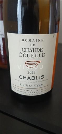 Borgogna Chablis Domaine Chaude Écuelle Vieilles Vignes 2023