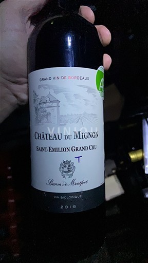 Bordeaux Saint-Émilion Grand Cru Château Mignon 2016