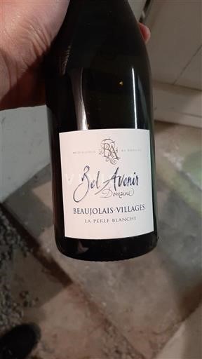 Beaujolais Beaujolais Villages Domaine Bel Avenir La Perle Blanche Không niên vụ