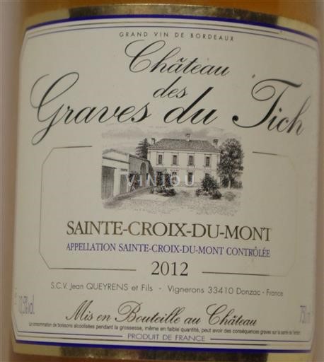 Burdeos Sainte-Croix-Du-Mont Château S Graves du Tich 2012