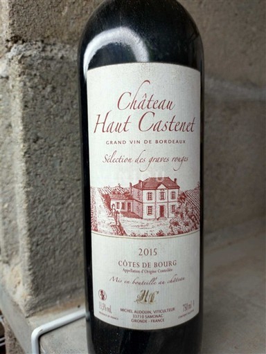 Bordeaux Côtes de Bourg Château Haut Castenet Sélection des graves rouges 2015