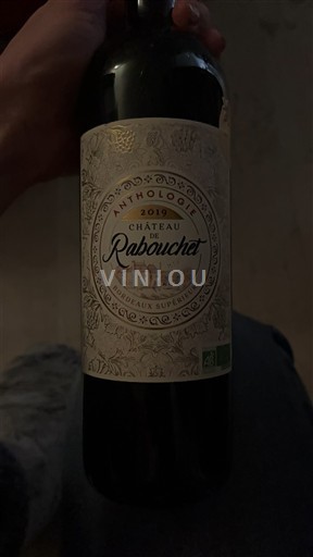 Burdeos Bordeaux superior Château Rabouchet Anthologie 2019