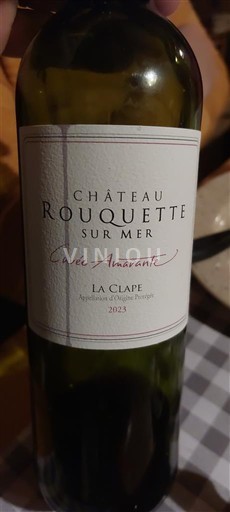 Linguadoca La Clape Château Rouquette sur Mer Amarante 2021