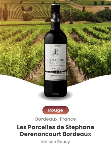 Bordeaux Maison Bouey Les Parcelles de Stéphane Derenoncourt 2014