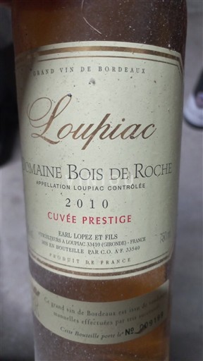 Bordeaux Loupiac Domaine Bois de Roche Prestige 2010