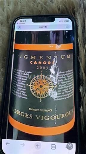 Lounais-Ranska Cahors Georges Vigouroux Pigmentum 2003