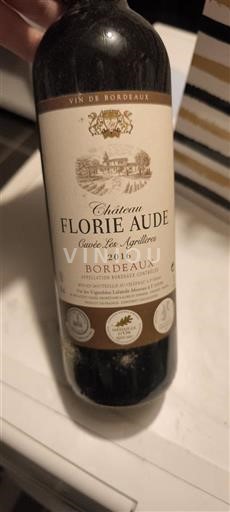 Bordeaux Château Florie Aude Les Agetilles 2016