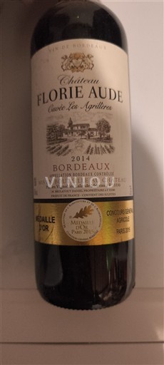 Bordeaux Château Florie Aude Les Agrillères 2014