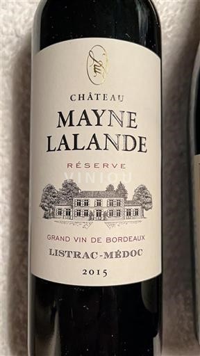 Bordeaux Listrac-Médoc Château Mayne Lalande Réserve 2015