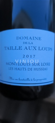 Thung lũng sông Loire Montlouis-sur-Loire Domaine La Taille aux Loups Les Hauts de Husseau 2017