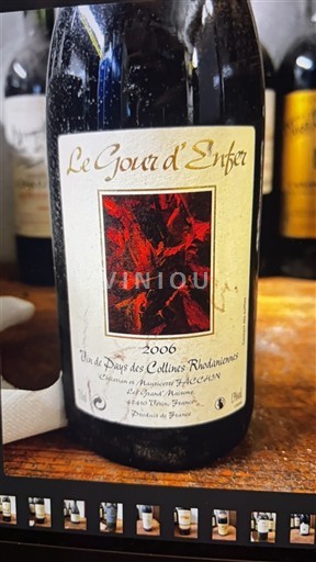 Viinit Rouge sec Le Gour d'Enfer Facchin 2006 Ranska Rhônen laakso Määrittelemätön AOC