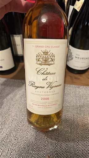 Bordeaux Sauternes Premier Cru Château Rayne Vigneau 2006