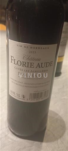Bordeaux Château Florie Aude Les Aiguilleurs 2023