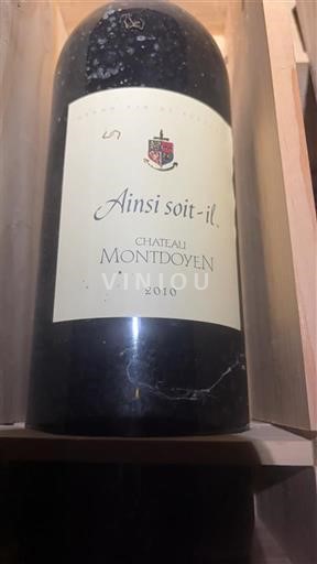 Tây Nam Bergerac Château Montdoyen Ainsi soit-il 2010