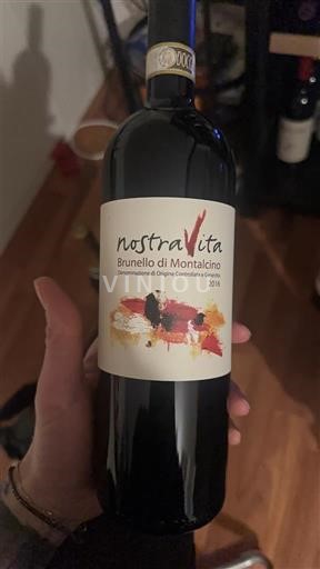 Toscana Brunello di Montalcino Nostra Vita 2016