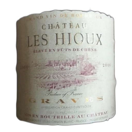 Bordeaux Graves Château Les Hioux 2006