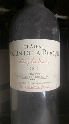 Bordeaux Francs-côtes-de-bordeaux Château Moulin de la Roquille Lavy des Francs 2010