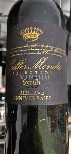 Languedoc ja Roussillon Pays d'Oc Gilles Mondié Sélection Réserve Anniversaire 2020