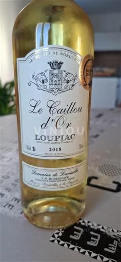 Wines Blanc moelleux Le Caillou d'Or Domaine Tavaillac 2018 France Bordeaux Loupiac AOC