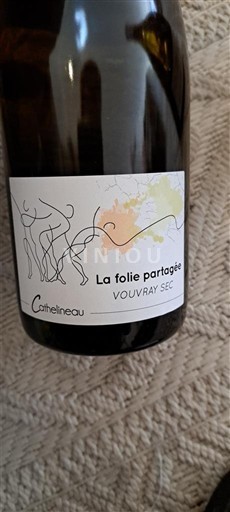 Loiredalen Vouvray Cathelineau La folie partagée 2021