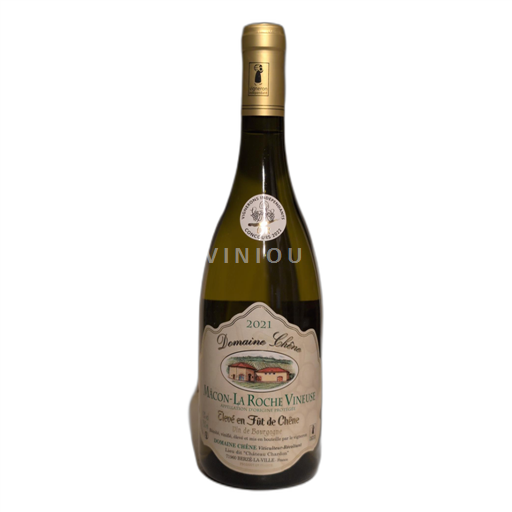 Vin Blanc sec Elevé en Fût de Chêne Domaine Chêne 2021 France Bourgogne Mâcon et mâcon-villages AOC