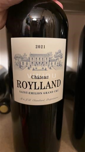 Bordeaux Saint-Émilion Grand Cru Château Roylland 2021