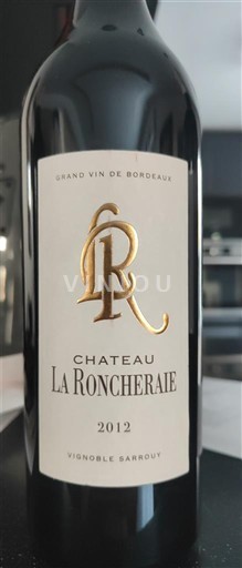 Bordeaux Château La Roncheraie 2012