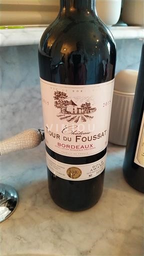 Bordeaux Château Tour du Foussat 2015