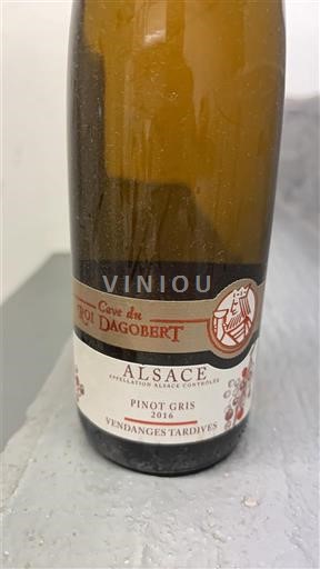 Alsacia Vendanges Tardives Cave du Roi Dagobert Pinot Gris Vendanges Tardives 2016