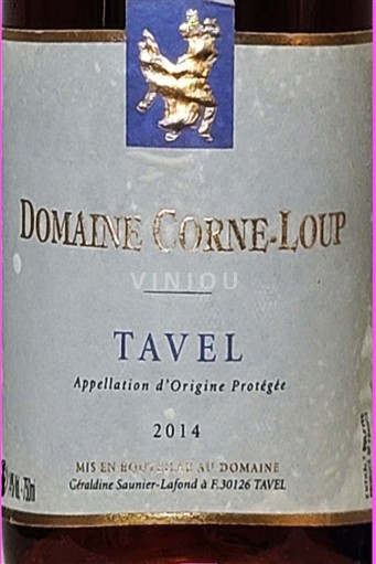 Rhônedalen Côtes du Rhône Domaine Corne Loupe Tavel 2014