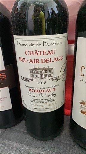 Bordeaux Château Bel-Air Delage Wealthy 2018
