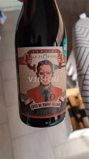 Rhône Valley Côtes du Rhône Villages Domaine La Florane Je ne Soufre Plus 2023