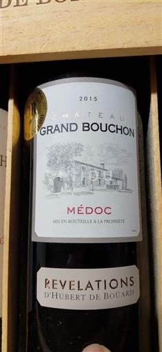 Bordeaux Médoc Château Grand Bouchon Révélations d'Hubert de Boüard 2015
