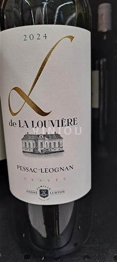 Wines Rouge sec L de La Louvière Château La Louvière 2024 France Bordeaux Pessac-Léognan AOC