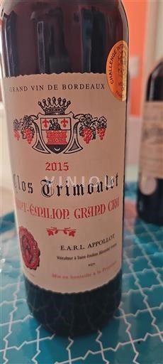 Vin Rouge sec Clos Trimoulet 2015 France Bordeaux Saint-Émilion Grand Cru AOC