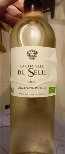 Provence Coteaux d'Aix-en-Provence La Chapelle du Seuil 2024
