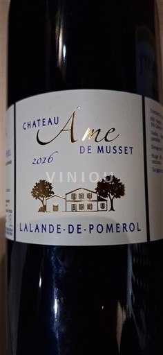 Bordeaux Lalande-de-Pomerol Château Ame de Musset 2016