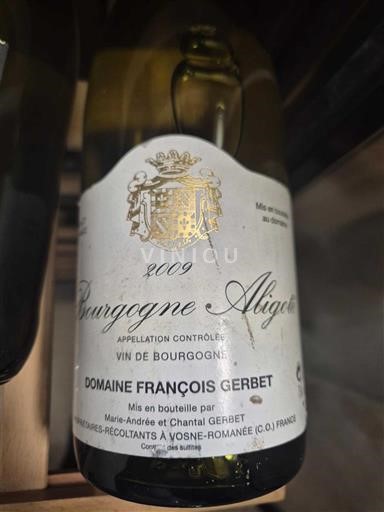 Bourgondië Bourgogne Aligoté Domaine François Gerbet 2009
